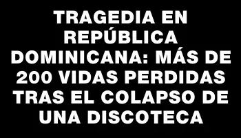 Tragedia en República Dominicana: más de 200 vidas perdidas tras el colapso de una discoteca