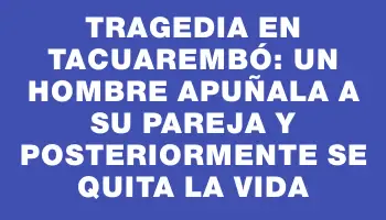 Tragedia en Tacuarembó: un hombre apuñala a su pareja y posteriormente se quita la vida