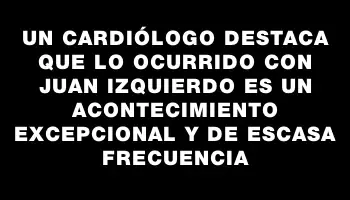 Un cardiólogo destaca que lo ocurrido con Juan Izquierdo es un acontecimiento excepcional y de escasa frecuencia