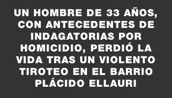 Un hombre de 33 años, con antecedentes de indagatorias por homicidio, perdió la vida tras un violento tiroteo en el barrio Plácido Ellauri