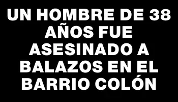 Un hombre de 38 años fue asesinado a balazos en el barrio Colón