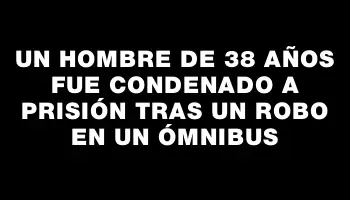 Un hombre de 38 años fue condenado a prisión tras un robo en un ómnibus