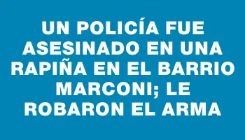 Un policía fue asesinado en una rapiña en el barrio Marconi; le robaron el arma