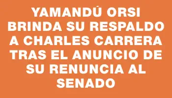 Yamandú Orsi brinda su respaldo a Charles Carrera tras el anuncio de su renuncia al Senado