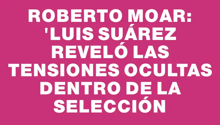 Roberto Moar: 